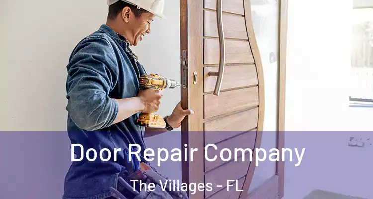  Door Repair Company The Villages - FL